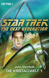Star Trek - The Next Generation: Kristallwelt 1