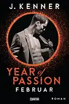 Year of Passion. Februar