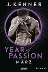 Year of Passion. März