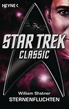 Star Trek - Classic: Sternenfluchten