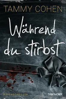 Während du stirbst