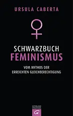 Schwarzbuch Feminismus