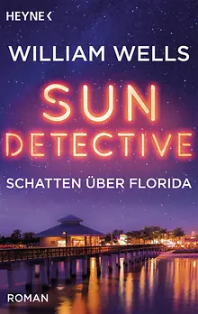 Sun Detective - Schatten über Florida