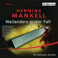 Wallanders erster Fall