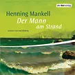 Der Mann am Strand