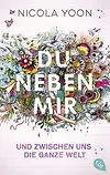 Du neben mir und zwischen uns die ganze Welt