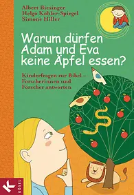 Warum dürfen Adam und Eva keine Äpfel essen?
