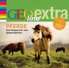 Pferde - Vom Steppentier zum Spitzensportler