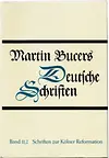Schriften zur Kölner Reformation (1543-1544)