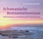 Schamanische Bewusstseinsreisen