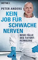 Kein Job für schwache Nerven