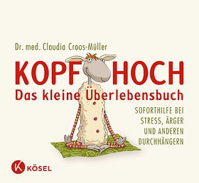 Cover: Kopf hoch – das kleine Überlebensbuch