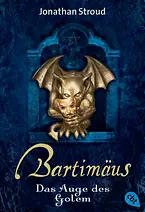 Bartimäus - Das Auge des Golem